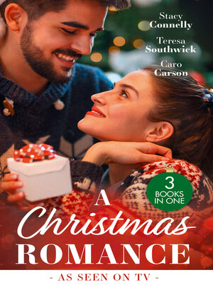 cover image of A Christmas Romance/Once Upon a Wedding/The Maverick's Christmas Homecoming/The Maverick's Holiday Masquerade